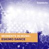 Moments in Music: Eskimo Dance
