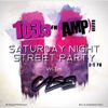 103.3 AMP Radio - Saturday Night Street Party - 060119