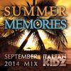 Summer Memories (September 2014 Mixtape)