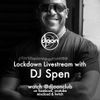 Djoon Lockdown Livestream with DJ Spen