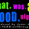 SCE mix Sessions - That was a good night - Produced by Jason Jani - 11.26.13