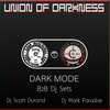Dark Indulgence & Communion After Dark Collaboration Mix 05.09.21 - Dj Scott Durand & Dj Paradise