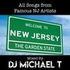 Welcome to the Garden State | A mix featuring all music made famous from NJ artists