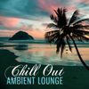 ☀️ SUMMER BEACH / CHILLOUT & AMBIENT ☀️ BY STEPHANE GENTILE ☀️ 