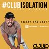 #ClubIsolation - instagram live Stream 15/05