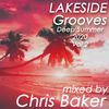 Lakeside Grooves (by Chris Baker) - Deep Summer 2020 Vol. 2