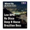 Low BPM, Nu Disco, Deep N House, Brazilian Bass - Mixed Renato Couto