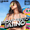 Movimiento Latino #196 - Hectik Spinna (Latin Club Mix)