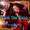 Funk The Disco