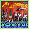 A NEW JACK SWING THING 7 : Mary J Blige, Kellis, Soul II Soul,  J Lo, Troop, Young Disciples, O'Jays