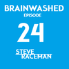 Steve Raceman - Brainwashed Episode 24 (24-11-2014)