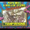 The Temptations Papa Was A Rolling Stone (An Unreleased Tom Moulton Mix) - Eclectic Circus Exclusive