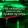 THE CHRONICLES RADIO SHOW-ROKISSY FM AFRICA -FEB 2019-DJ MIXX-DJ SNUU-ALL NEW BOOM BAP BANGERS