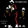 The Urban Juice Vol 2 (Summertime Mixperience)