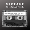 MIXTAPE MEMORIES: 80s New Wave and Pop Rock Vol. 1