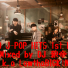 2020 J-POP HITS 1st Half /DJ 狼帝 a.k.a LowthaBIGK!NG