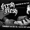 Fresh Flesh #003 (DJ TLR, Live at Panama Racing Club, Sept 15, 2015, Vinyl only oldschool set)