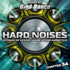 HARD NOISES Chapter 34 - mixed by Giga Dance