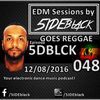 5DBLCK048 - EDM Sessions by 5IDEblack - GOES REGGAE Special - 12/08/2016