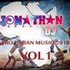 AFRO URBAN MUSIC 2018 VOL1 MY  BY JONATHAN DJ