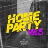 HOME PARTY VOL 3 - DJ CRISTHIAN