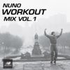 Nuno Workout Mix Vol.1 (80’s & 90’s Classics)