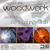 ...out of the woodwork - episode 37: artist mix - AFT lounge tech