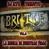 Dj Ryu Tribute Bri-Tif Vol.6 -  La musica de nuestras vidas
