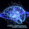 Dirty Organix -  Psycho Harmonics session 2019 04 20 by DirtyOrganix
