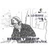 Dj E.G.L a lo Hippie vol 2 Reggae y hip hop español