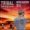 House Selection Vol. 51 TRIBAL SESSION