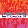 Eleven & Ayres - The Glamorous Life