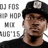 DJ FOS Hip Hop / RnB Mix AUG 2015 (Vic Mensa, Pusha T, Ty $ Sign, Fetty Wap, 2Chainz, Meek Mill)