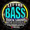 DJT.O - LET THE BASSROCK SHOW MARCH 2019