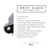 Drift Radio - Episode 001