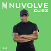 DJ EZ presents NUVOLVE radio 043