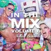 Jack Costello - In The Mix Volume 6 (Part 2) (Festival Session Party Starter)