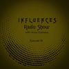 Victor Sariñana Presents: Influences Radio Show 06 (October 2018)