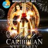 The Hot Caribbean NYE Party 2012 2013 Dancehall Soca & Tropical mix