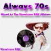 Always 70s 2017 (2017 Mixed by The Streetcase DMC Allstars)