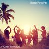 Beach Party Mix - Frank Patrick
