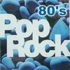The Best Pop Rock 80's