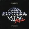 Maurice West presents: EUFORIKA #098
