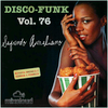Disco-Funk Vol. 76 *** Special 5000 followers edition ***