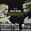 DJ Johnny Rebel & Soulful Solly Brown - Morpheus Soul Show 95 - The Number 1 Special
