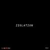 Isolation (DJ Mix)2020 Afrobeats, Afro Pop, Dancehall, UK Vibes