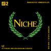LZ presents R.I.P Niche: 2005-2010 Bassline Classics - 16th May 2020