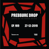 Pressure Drop 169 - Diggy Dang | Reggae Rajahs [27-12-2019]