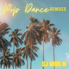 Pop Dance Remixes Vol. 1