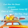 Summer Jump Off Class of 2021 Hip Hop Trap Mix